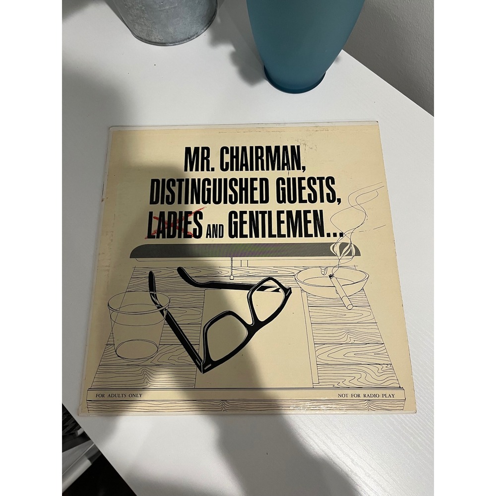 VINTAGE MR CHAIRMAN DISTINGUISHED GUESTS‎ LADIES AND GENTLEMEN VINYL RECORD